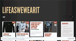 Desktop Screenshot of lifeaswewearit.com